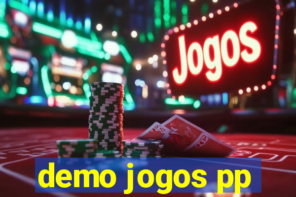 demo jogos pp